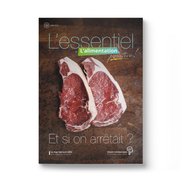 Et si on arrêtait la viande ? Numéro spécial végétarisme